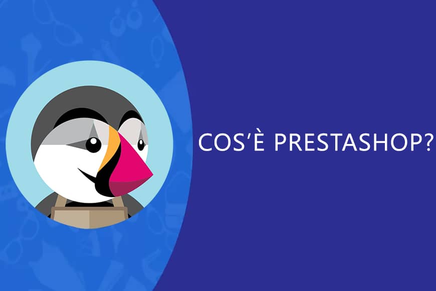 Cos’è Prestashop